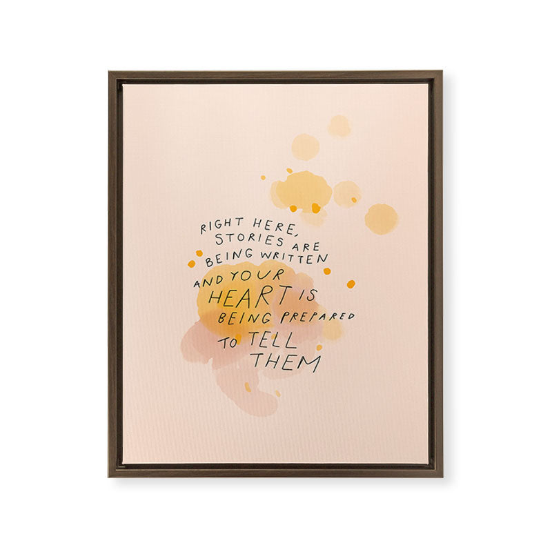"Right Here, Stories Are Being Written" Framed Canvas Print