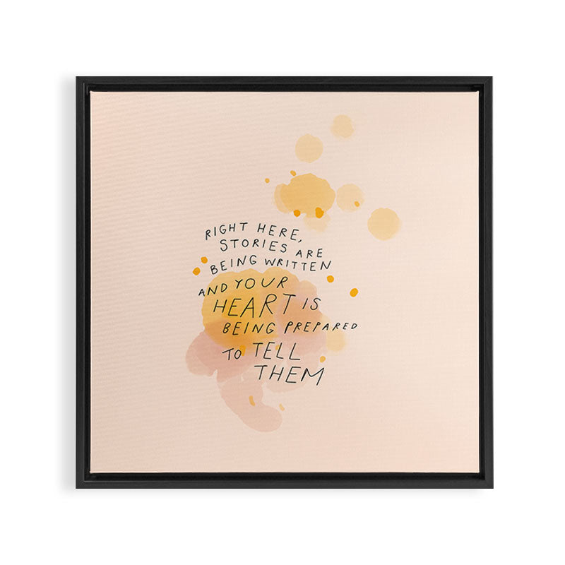 "Right Here, Stories Are Being Written" Framed Canvas Print