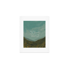"Take Heart, Dear Traveller, Light Will Meet You In Wild Places." | Landscape Design Art Print