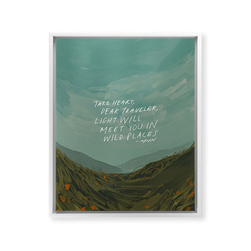 "Take Heart, Dear Traveller, Light Will Meet You In Wild Places." | Landscape Design Framed Canvas Print