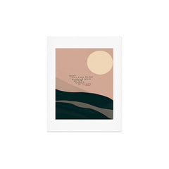 "Today I Will Find Peace Running Wild In The Chaos Of Things." Art Print