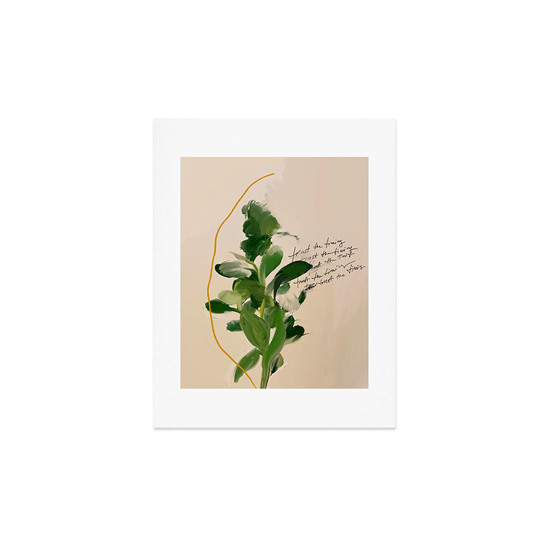 "Trust The Timing." Art Print