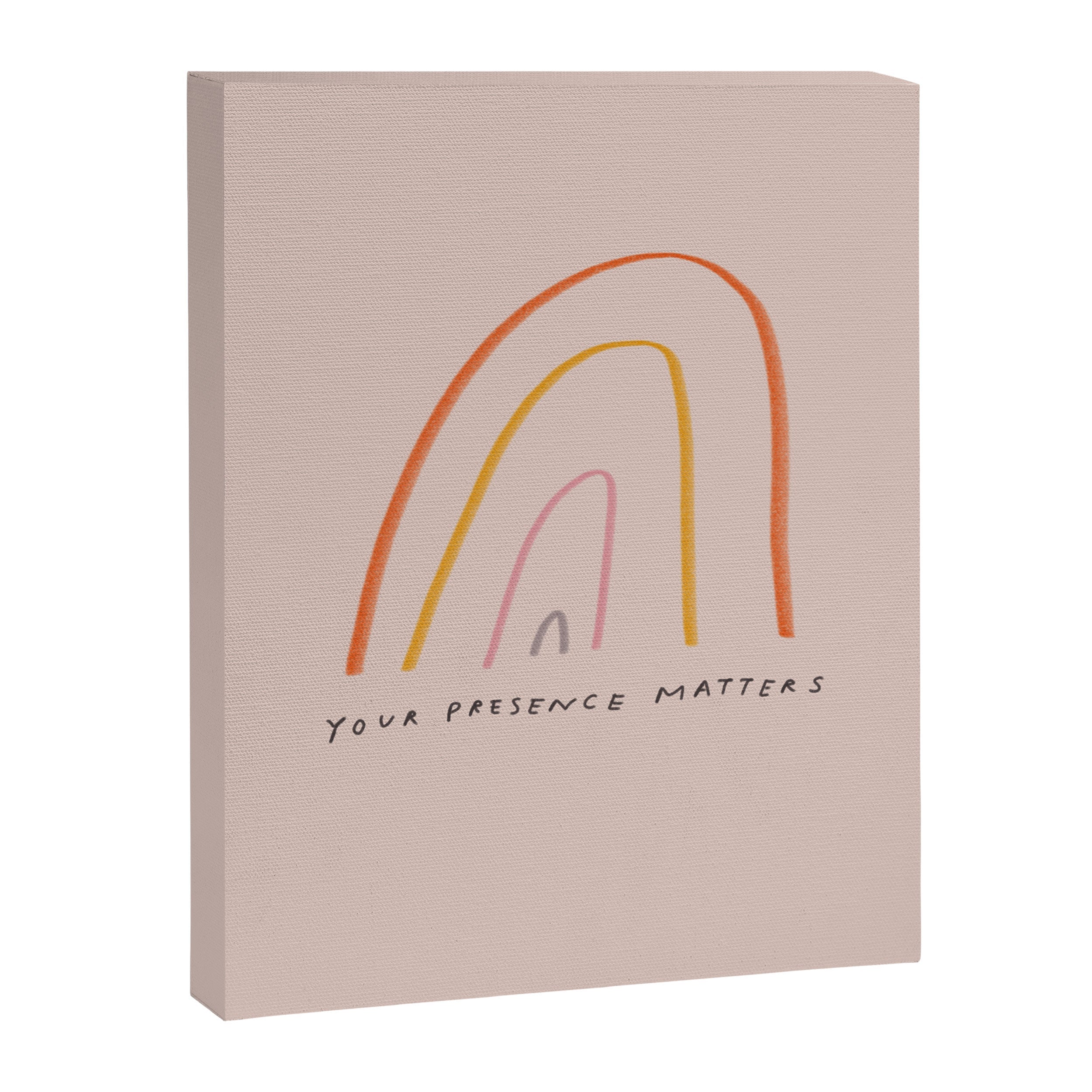 "Your Presence Matters" Canvas Print