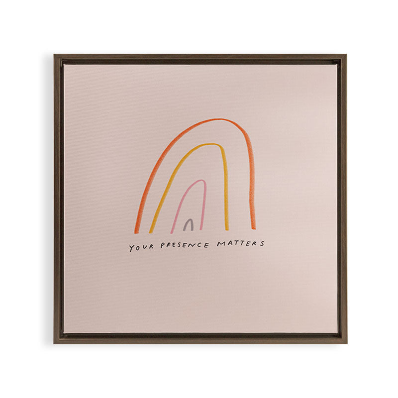 "Your Presence Matters" Framed Canvas Print