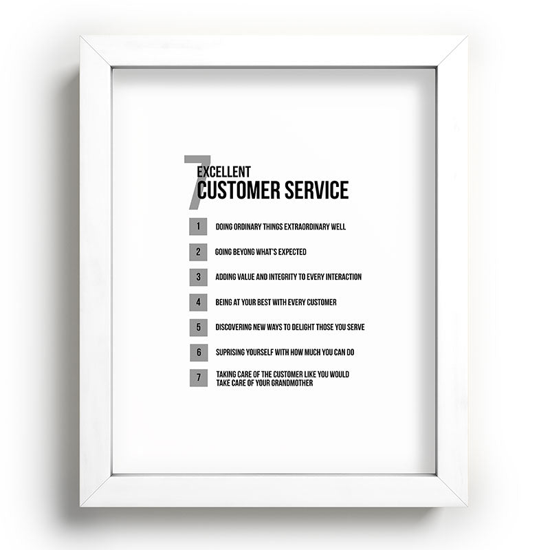 7 Excellent Customer Service, Customer Service Quotes, Quote To Print Framed Art Print