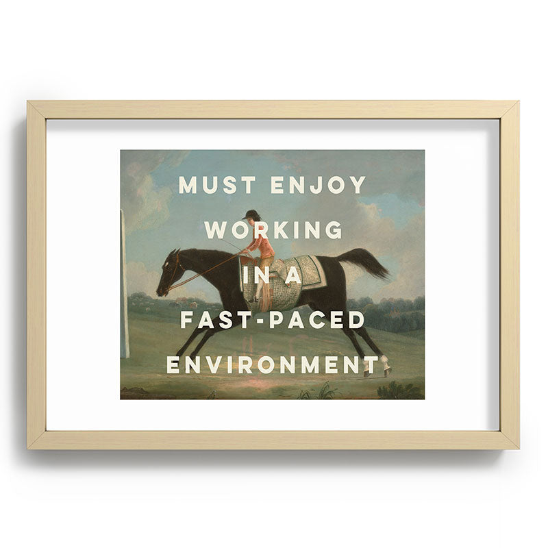 A Fast-Paced Environment Framed Art Print