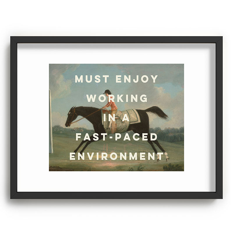 A Fast-Paced Environment Framed Art Print