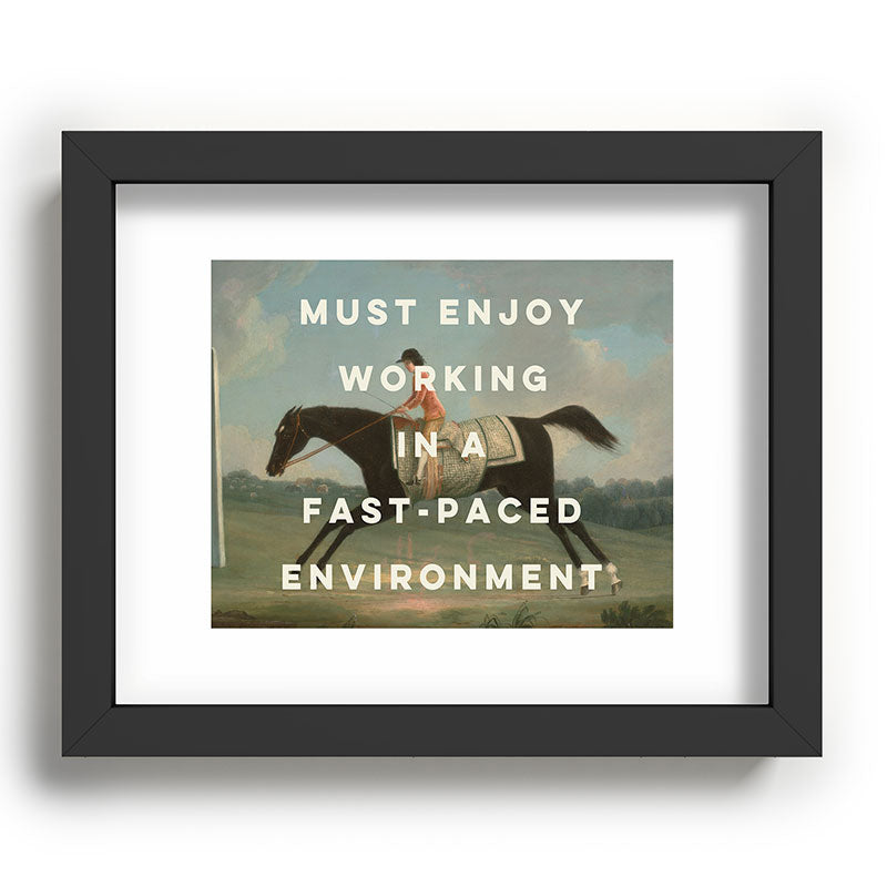 A Fast-Paced Environment Framed Art Print
