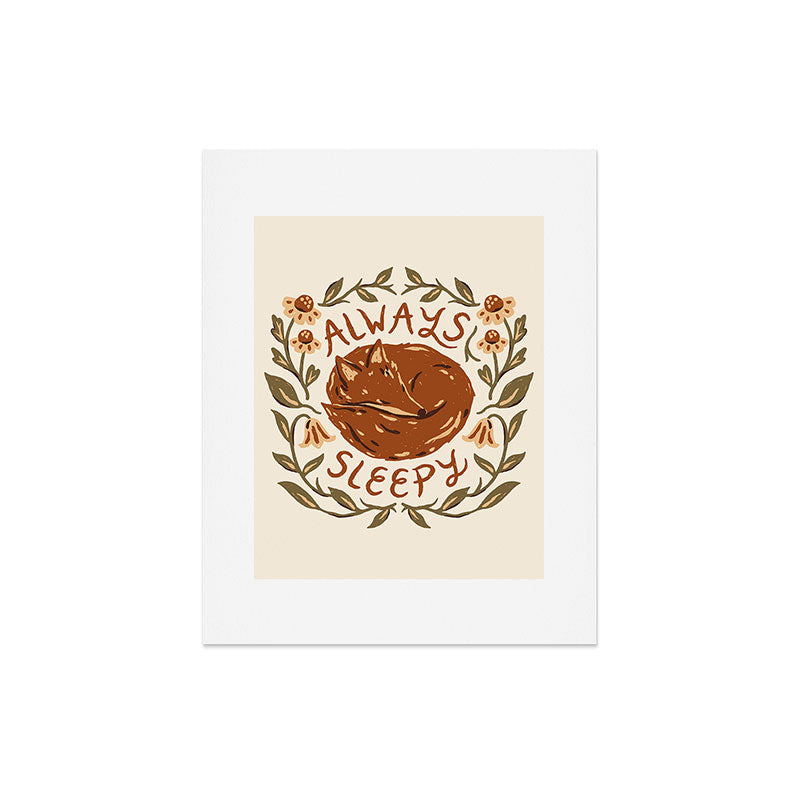 Always Sleepy' Fox Art Print