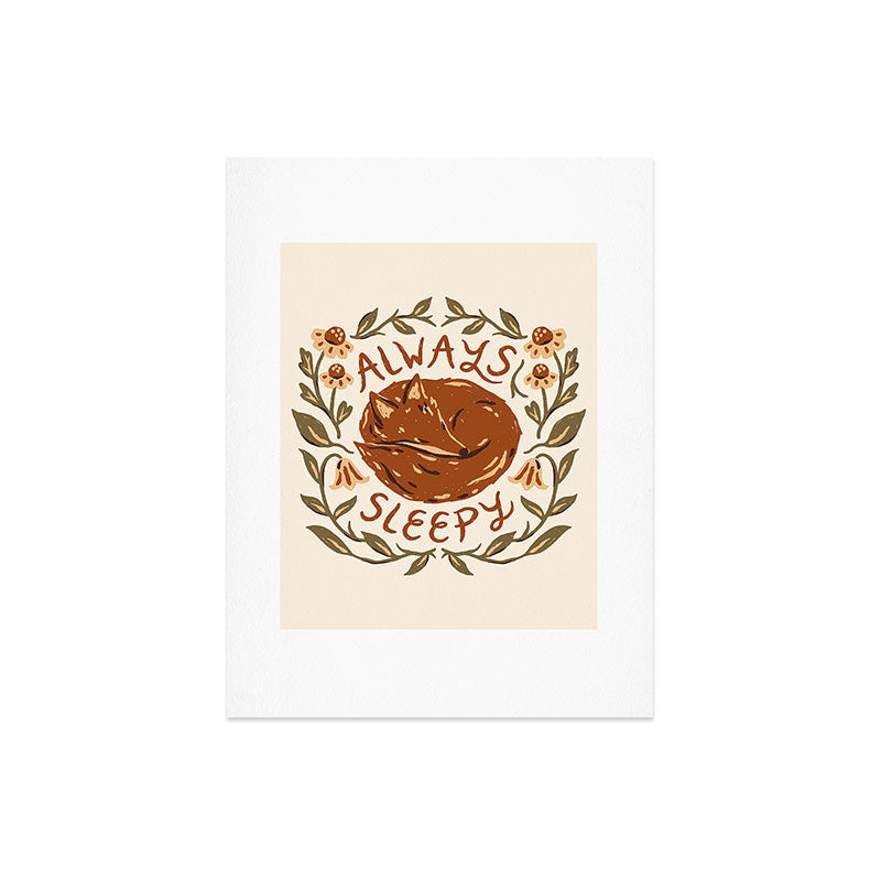 Always Sleepy' Fox Art Print