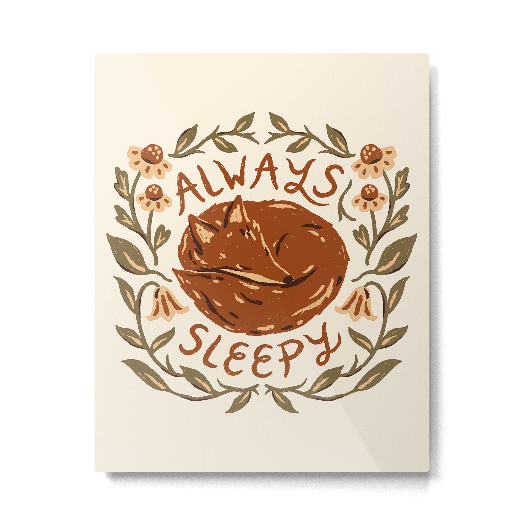 Always Sleepy' Fox Metal Print