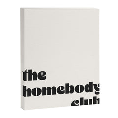 "the homebody club" Canvas Print