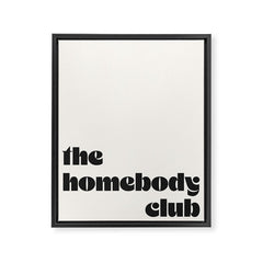 "the homebody club" Framed Canvas Print