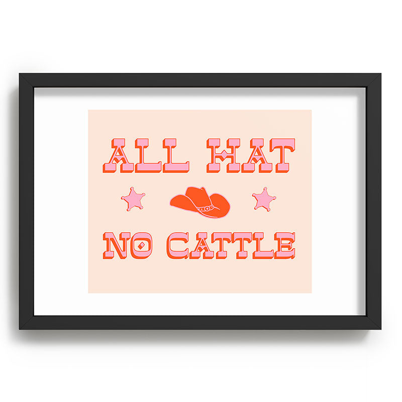 "All hat no cattle" in pink and orange retro western letters Framed Art Print