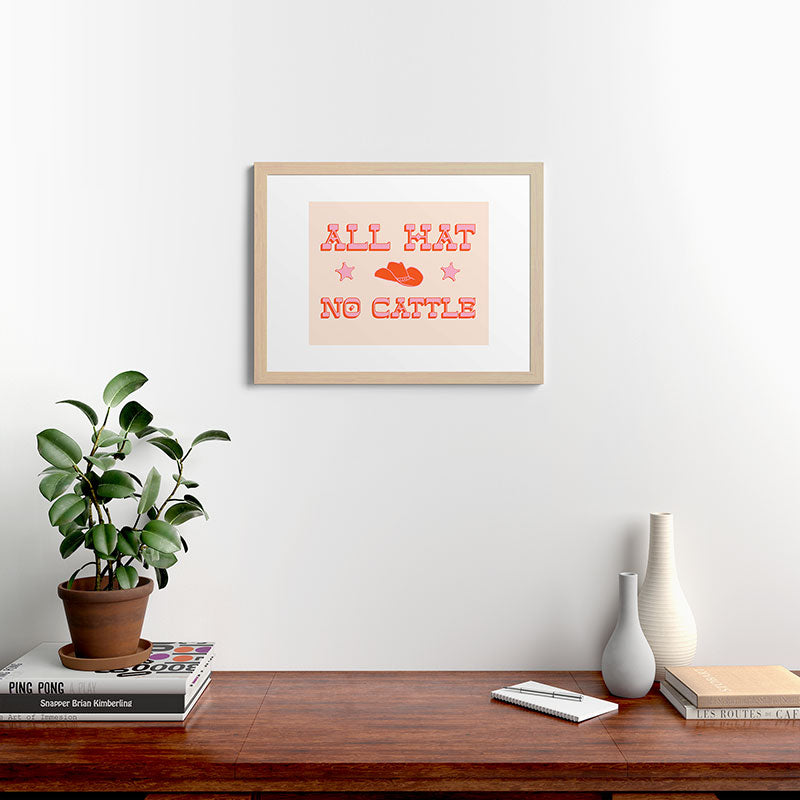 "All hat no cattle" in pink and orange retro western letters Framed Art Print