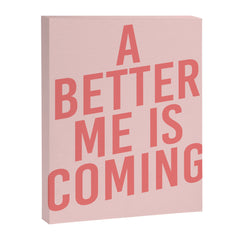 A Better Me Canvas Print