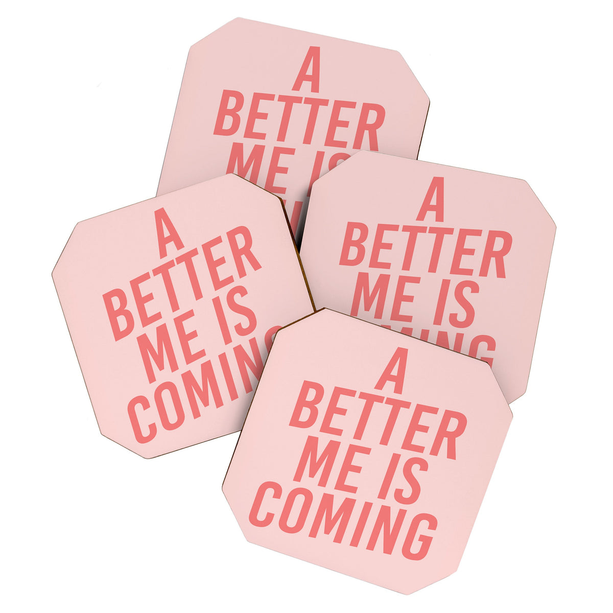 A Better Me Coaster