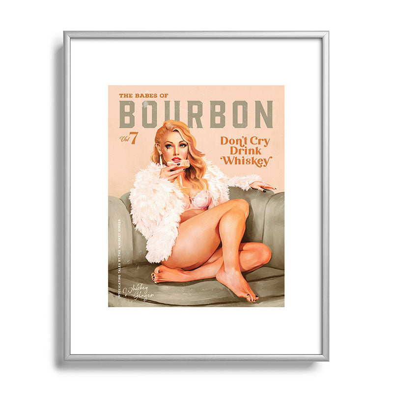 "The Babes Of Bourbon: Don't Cry, Drink Whiskey" Sexy Blonde Pinup Girl Vintage Art Framed Art Print
