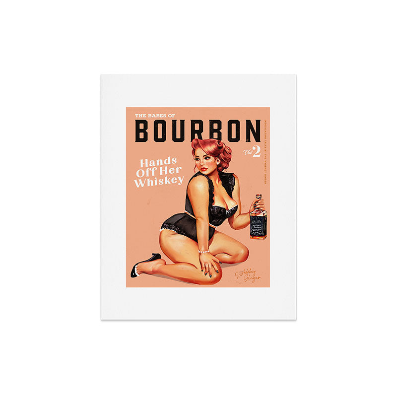 "The Babes Of Bourbon: Hands Off Her Whiskey" Vintage Curvy Pinup Girl Art Print
