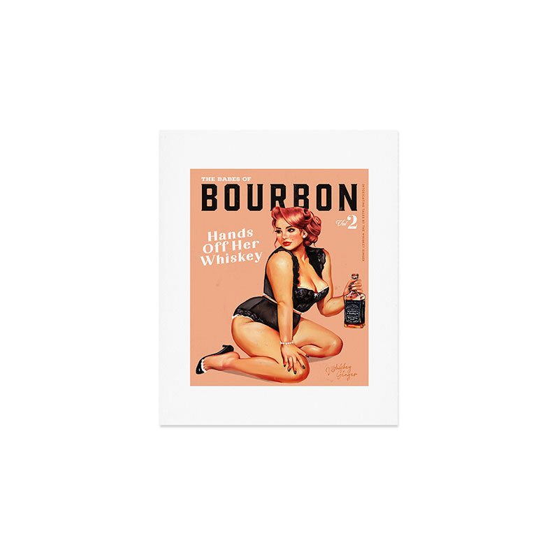 "The Babes Of Bourbon: Hands Off Her Whiskey" Vintage Curvy Pinup Girl Art Print