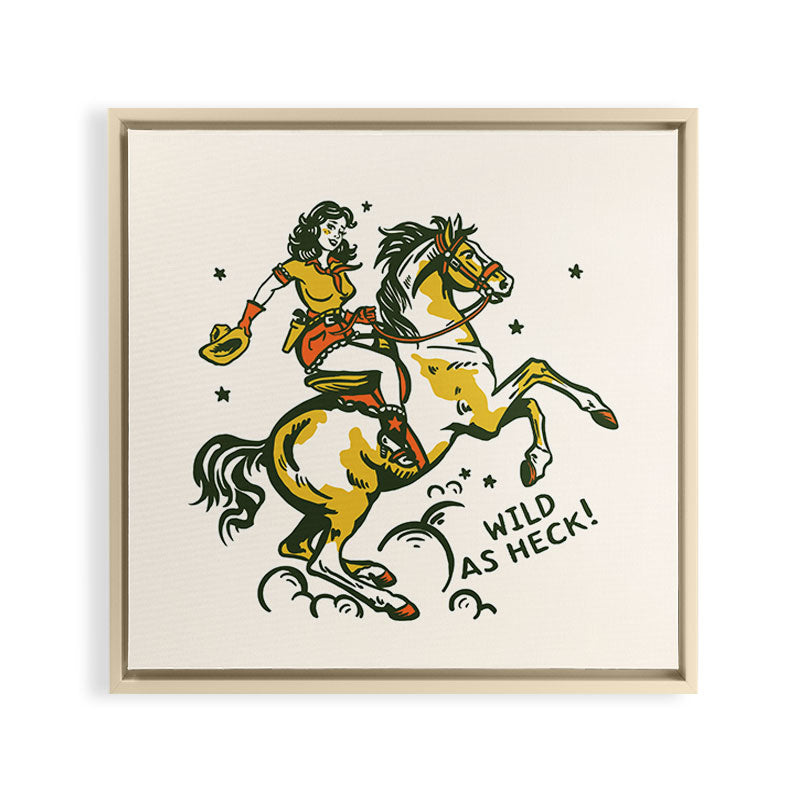 "Wild As Heck" A Cowgirl & Her Horse Framed Canvas Print