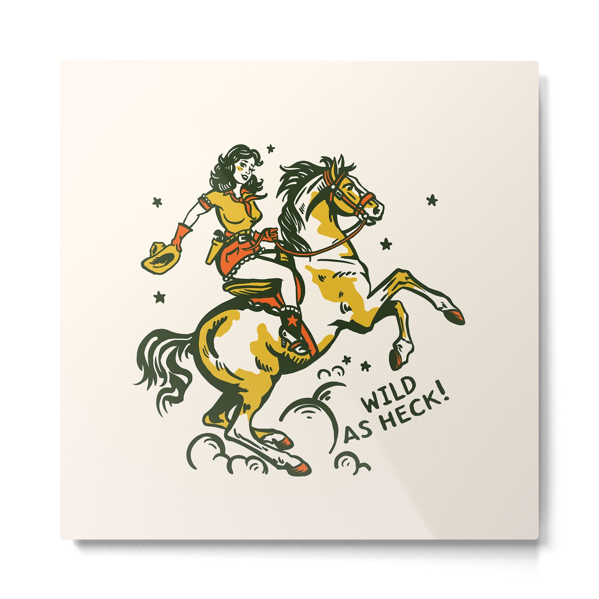 "Wild As Heck" A Cowgirl & Her Horse Metal Print