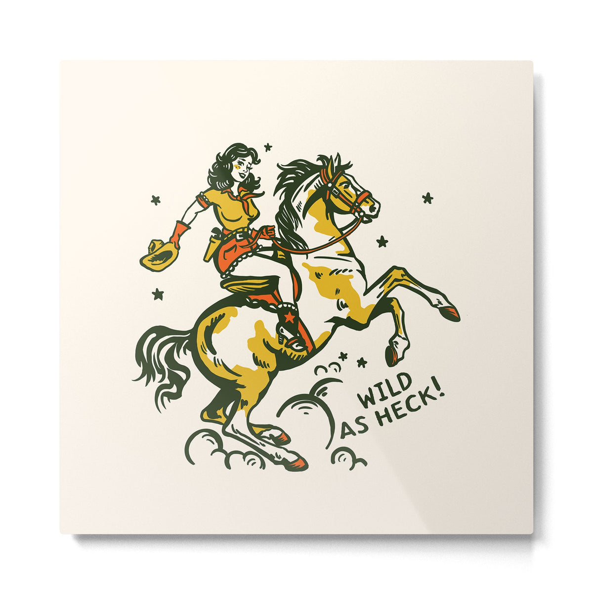 "Wild As Heck" A Cowgirl & Her Horse Metal Print