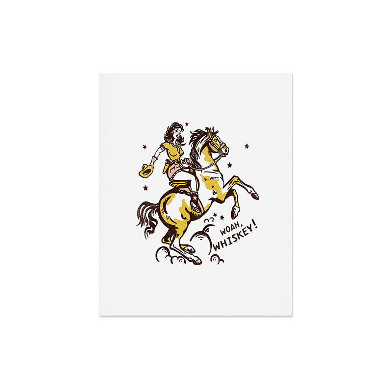 "Woah Whiskey" Western Pin Up Cowgirl & Her Horse Art Print