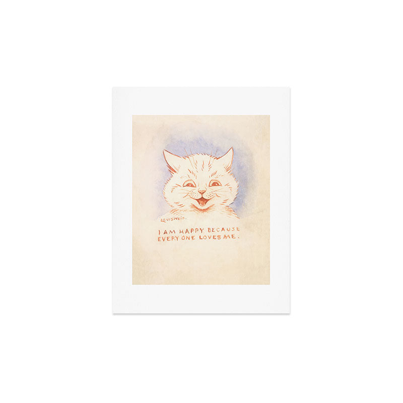 I Am Happy Because Every One Loves Me' Louis Wain Cat Art Print