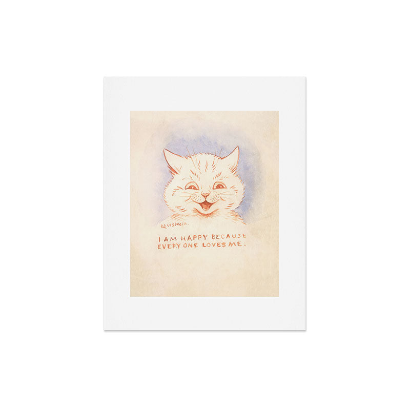 I Am Happy Because Every One Loves Me' Louis Wain Cat Art Print